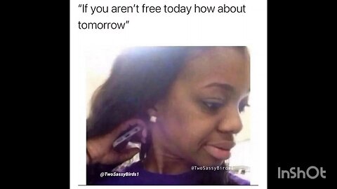 If you aren't free today how about tomorrow