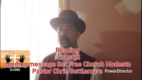 Luke 23 opening message Set Free Church Modesto Pastor Chris Settlemyre #theoutlawpreacher