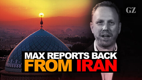 Max Blumenthal reports back from Iran