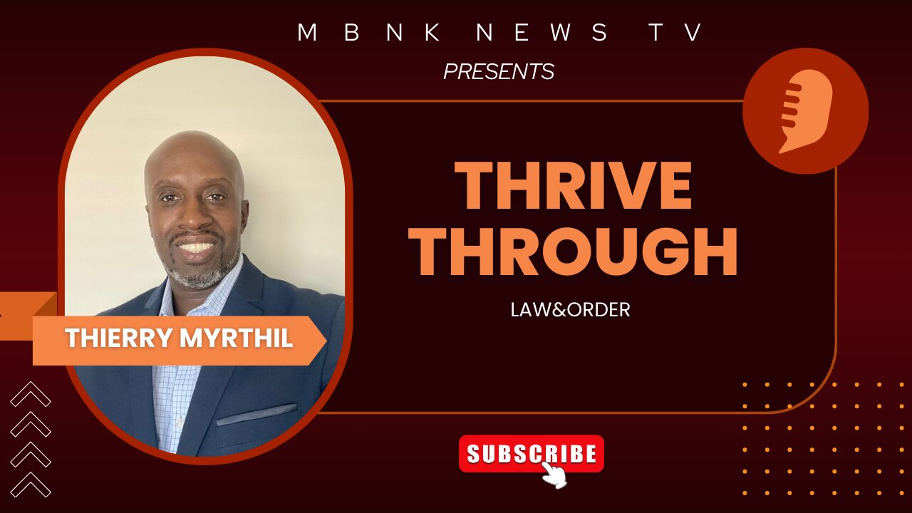 Thriving Together Through Law & Order I Mamlakak Broadcast Network