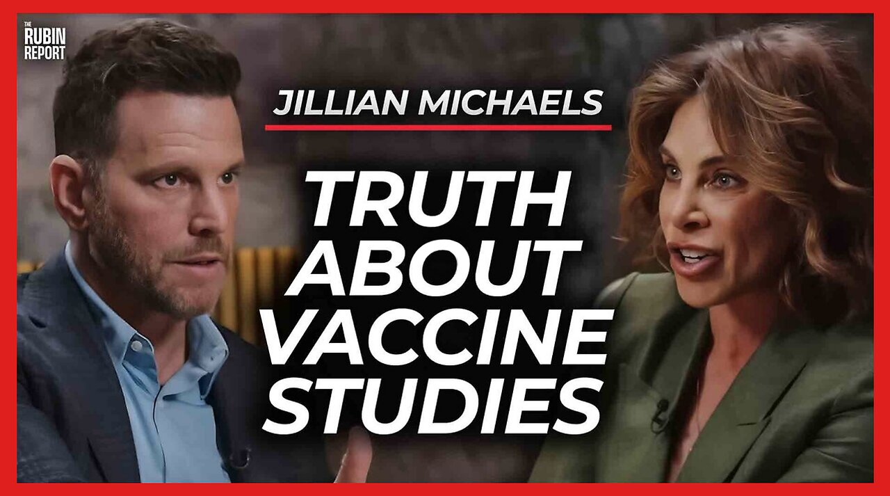 The Ugly Truth About Vaccine Studies and How the Media Lies About Vax Safety | Jillian Michaels