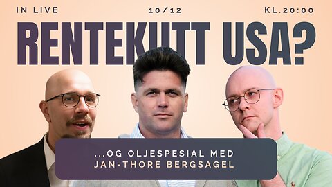 IN Live - Rentemøtet i USA og oljeprat