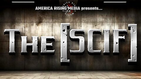 The SCIF 💥today at 230PM Kate Awakening, Awakened Outlaw, Patrick Gunnels, SeanAnon, & RamboAF #224