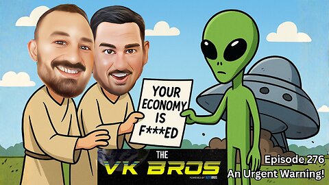 An Urgent Warning! - The VK Bros Ep276