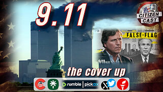 #911Truth The Cover Up - Tucker Ep 01 and More