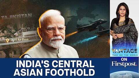Why Did India Withdraw from Tajikistan's Ayni Base? | Vantage with Palki Sharma | N18G