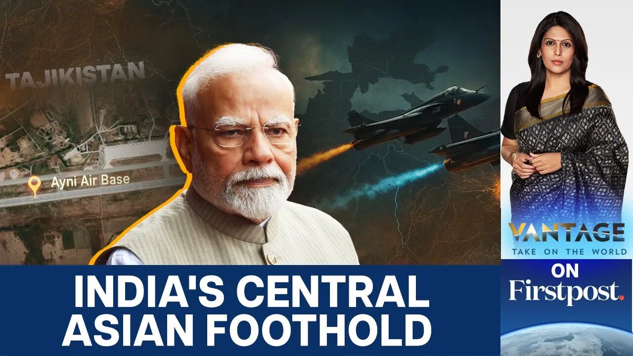 Why Did India Withdraw from Tajikistan's Ayni Base? | Vantage with Palki Sharma | N18G