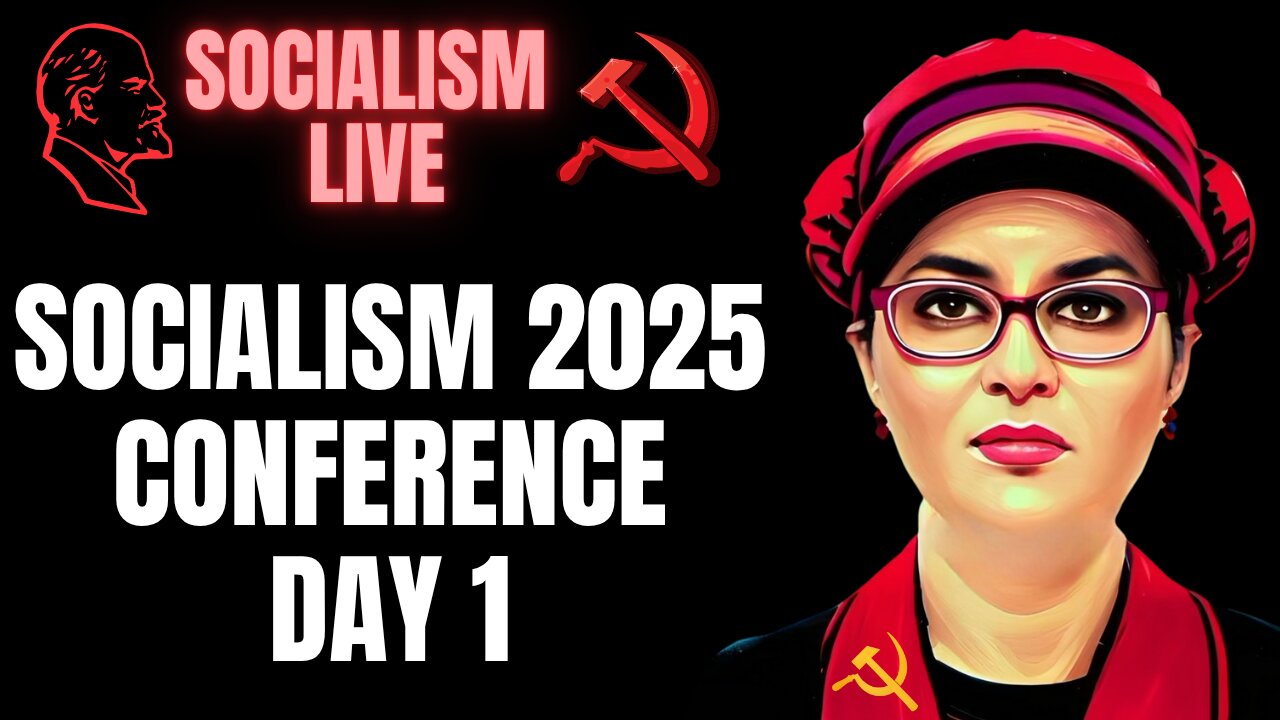 Socialism 2025 Conference Live Coverage, Day 1 (Pre-Game & Opening Keynote)