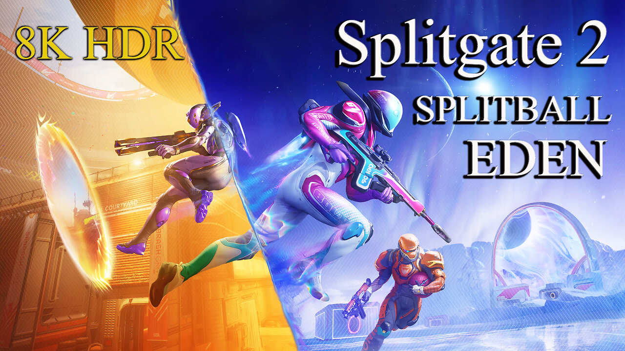 Splitgate 2 splitball EDEN