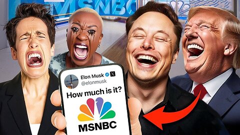 Elon SHOCKS World: Announces He Is BUYING MSNBC!? Internet Rejoices!!!