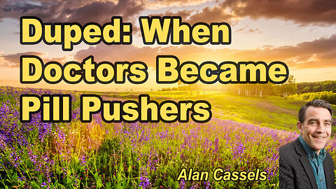 Dupes: How Doctors Went from Healers to Dealers