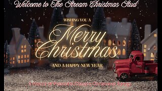 0003-2 Hours of Peaceful Classic Christmas Songs ❄️☃️🎄 Enjoy and Relax.