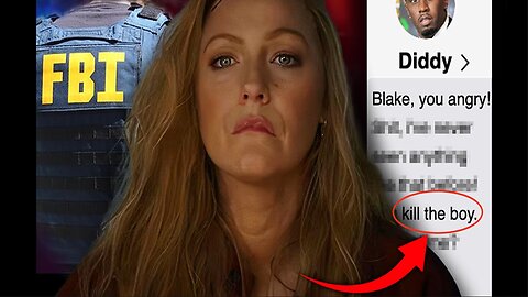 5/8/25 - FBI Seize Diddy Tape Featuring Blake Lively Murdering Autistic Child at 'Freak Off' Party