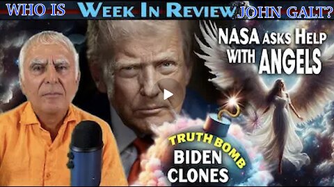 DR SALLA- Trump Truth Bomb on Biden clones & NASA asks 4 help in dealing w/ Angels. WHO IS John Galt