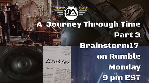 4/28/2025: "A Journey Through Time" Part 3