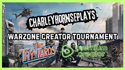 Warzone Creator Tournament feat. The Try-Tards
