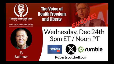 ENCORE! CHD Petitions FDA, Breast Milk Autism, Chiropractors MAHA Backbone, Saponaria, Ty Bollinger, Medical Cult Exposed - The RSB Show 12-24-25