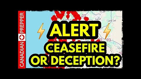 ⚡ ALERT: "CEASEFIRE" is Likely a FAKE Ploy, Very DANGEROUS Days Ahead!