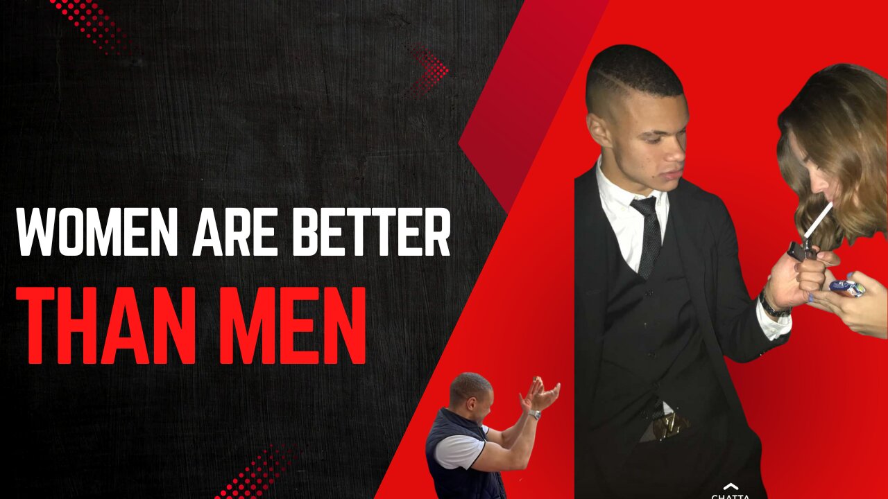 Women are BETTER than men