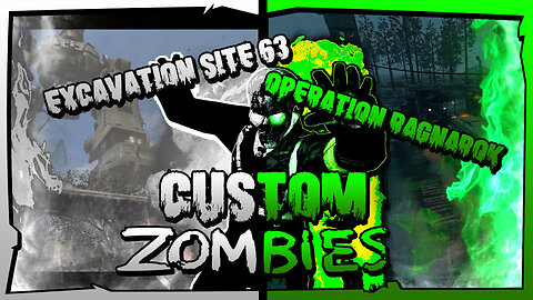 OPERATION RAGNAROK & EXCAVATION SITE 63 Easter Egg Run - BO3 Custom Zombies