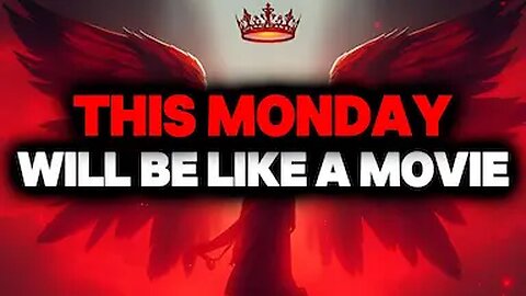 CHOSEN ONE, THIS MONDAY WILL BE LIKE A MOVIE – LISTEN🌟