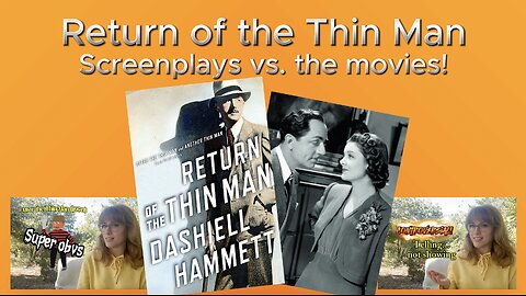 Return of the Thin Man (screenplays vs films)