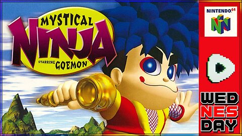 Mystical Ninja Starring Goemon - wedNESday