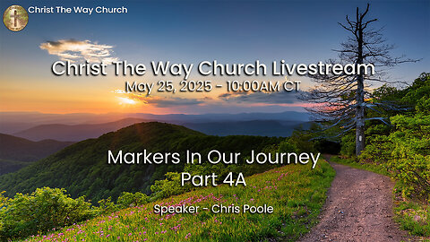 Markers In Our Journey - Part 4A - Gaining Access To An Open Heaven