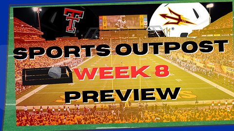 Texas Tech vs Arizona State - CFB Week 8 Preview