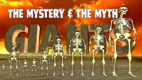 Giants: The Mystery & the Myth - Documentary