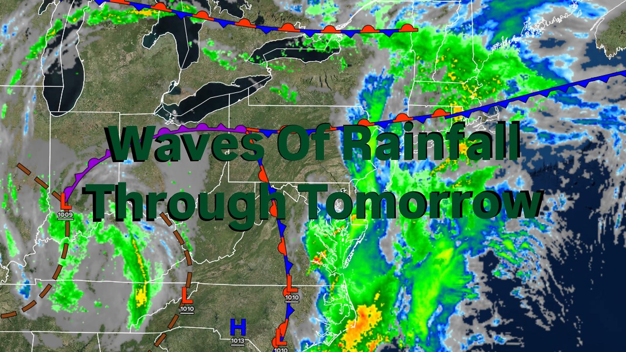 Waves Of Rainfall Through Tomorrow