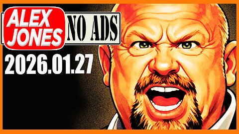 ALEX JONES (NO ADS) 2026/01/27
