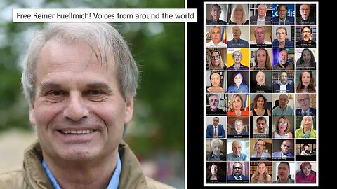 Free Reiner Fuellmich! Voices from around the world