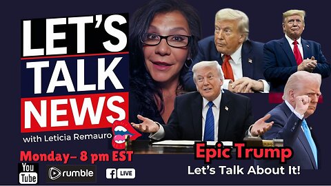 Epic Trump - Let's Talk News