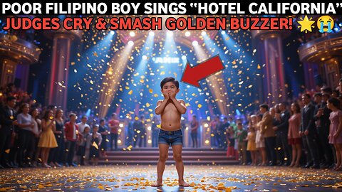 Poor Filipino Boy Sings “Hotel California” — Judges CRY & Smash Golden Buzzer! 🌟😭 |