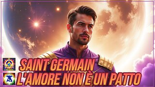🟣⚡️🟣 Saint Germain, l'amore non è un patto.