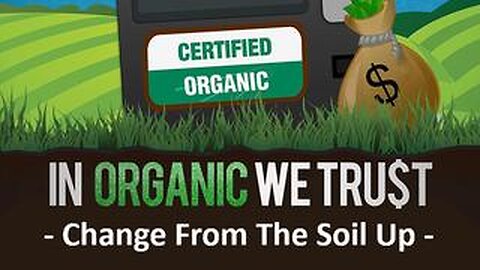 In Organic We Trust (Full Documentary)