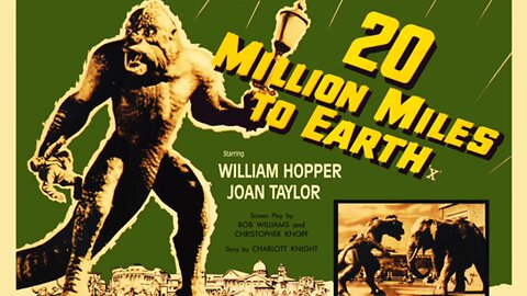 20 Million Miles to Earth (T-RO's TOMB Movie Mausoleum)