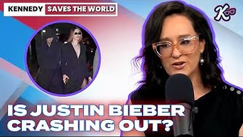 Kennedy Saves the World | Is Justin Bieber Crashing Out? | 6/19/2025