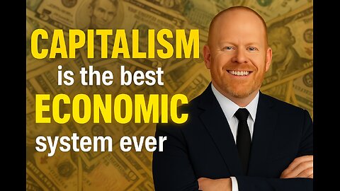 SGT_Capitalism is the best economic system ever