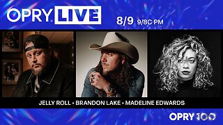 Opry Live - Jelly Roll, Brandon Lake, and Madeline Edwards