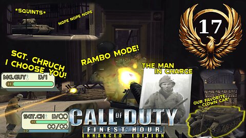 The nicest BAR and the longest road featuring Lt. Chuck Walker - CoD:FE Enhanced Edition