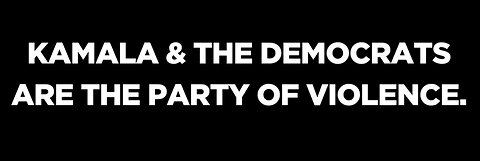 Democrats Endorse Violence 