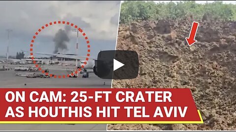 Houthi Missile Leaves 25-Foot Crater At Ben Gurion Airport In Israel's Tel Aviv City; 8 Injured