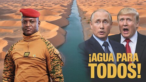 ¡Traoré Sorprende al Mundo con un Canal Gigante Construido sin Apoyo de Occidente!