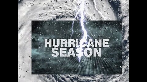 Hurricane Season on the way