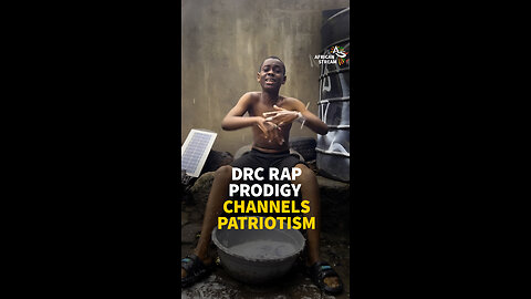 DRC RAP PRODIGY CHANNELS PATRIOTISM