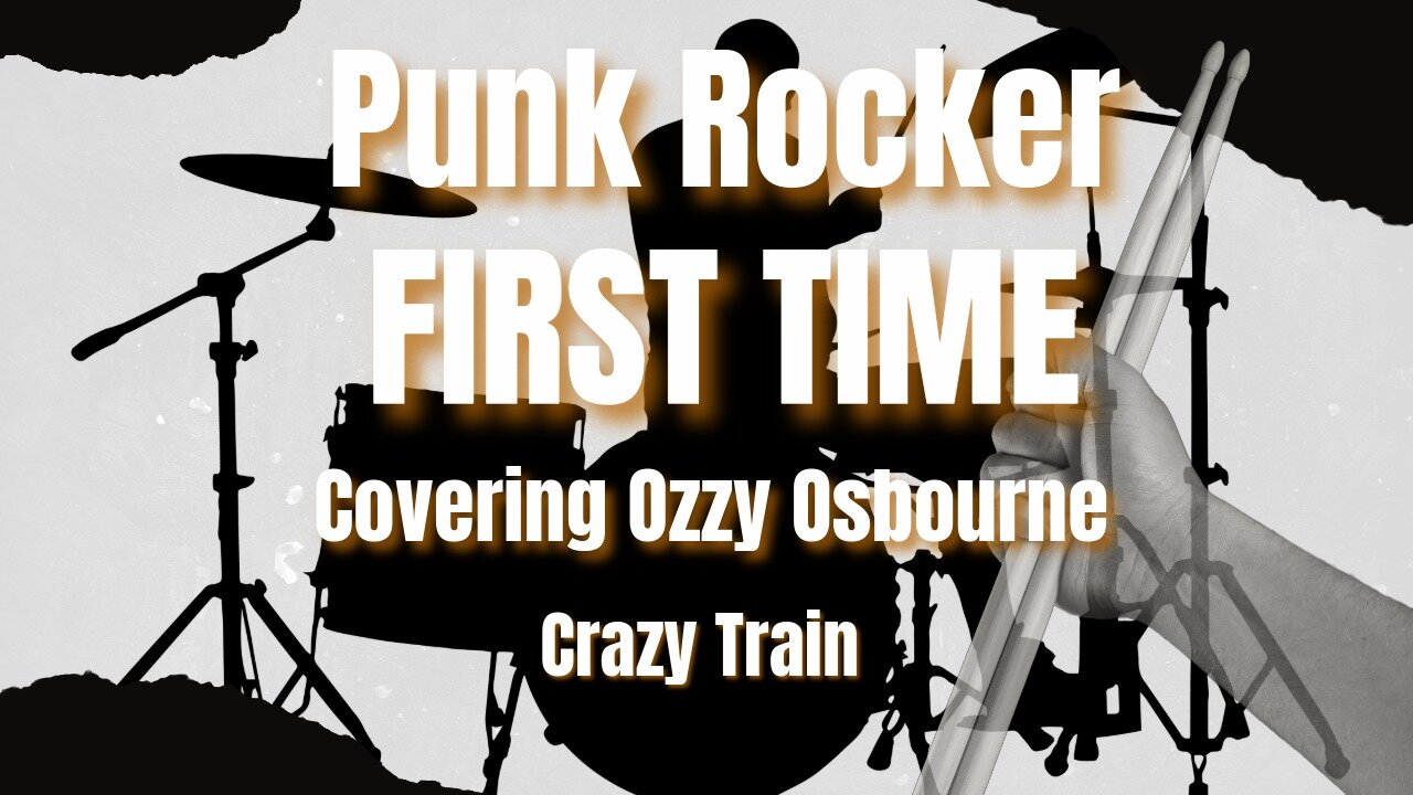 Crazy Train | Ozzy Osbourne | Punk Rocker FIRST TIME Drum Cover