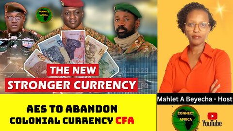 AES TO WITHDRAW FROM THE COLONIAL CURRENCY, CFA