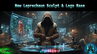 Session 54: Finishing the Semibot | New Leprechaun Sculpt & Logo Base